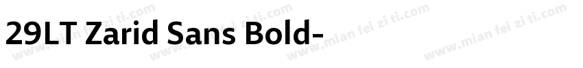 29LT Zarid Sans Bold字体转换